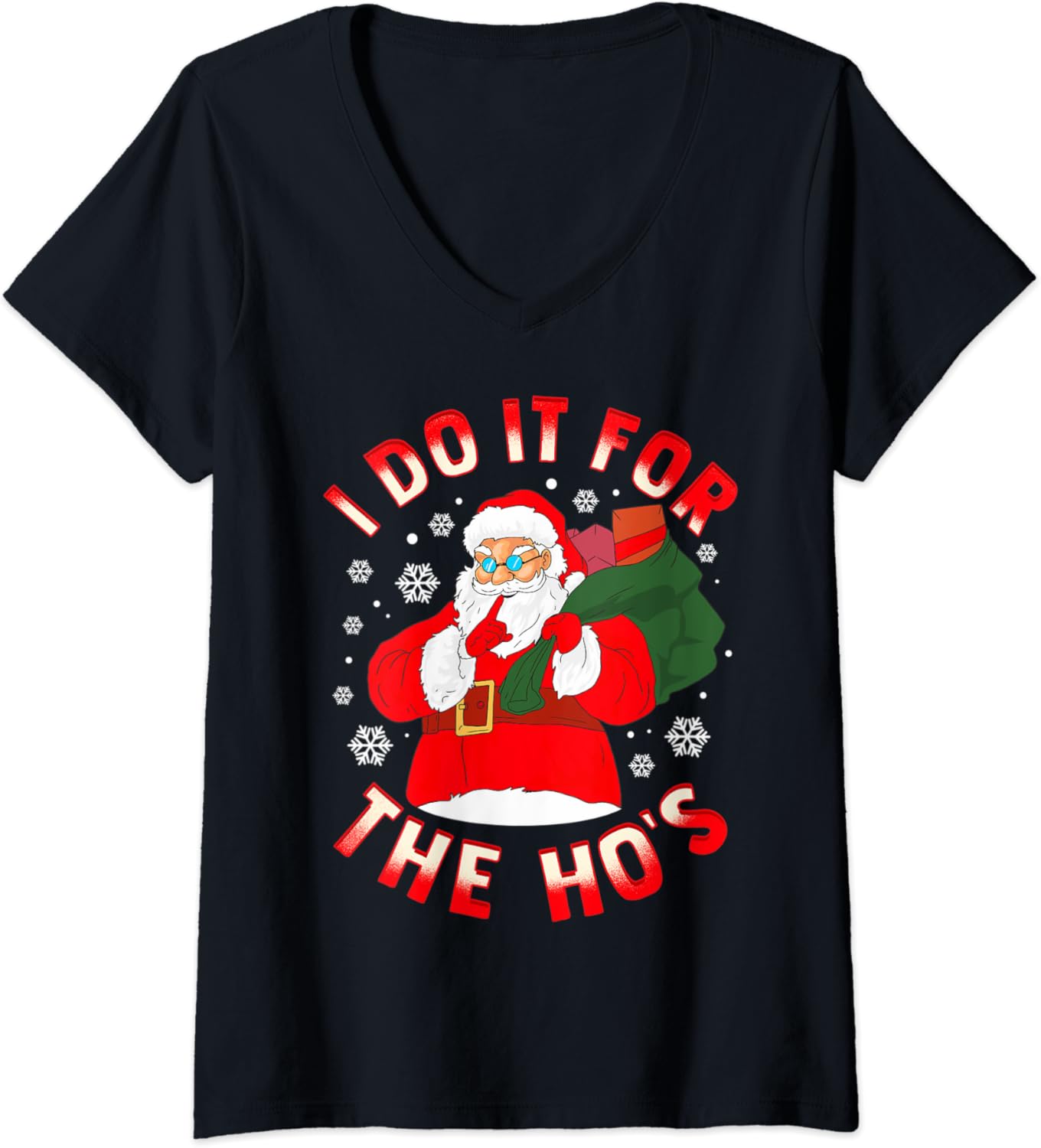 Womens Inappropriate Christmas Shirts SANTA I DO IT FOR THE Inappropriate Christmas Shirts
